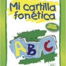 Mi Cartilla Fonetica / isbn 1931928977 / Ediciones Norte