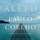 Aleph - Spanish Edition- Paulo Coelho - isbn 0307744590