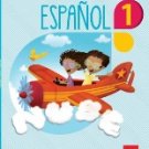 Aprender Juntos Espanol 1 (Cuaderno)   (isbn: 9781939075833) (Ediciones SM)