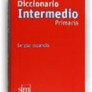 Diccionario Didactico Intermedio Primaria / isbn 9788467531602 / Ediciones SM