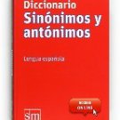 Diccionario Sinonimos y Antonimos - Grande / isbn 9788467541403 / Ediciones SM