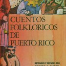 Cuentos Folkloricos de Puerto Rico