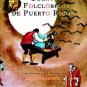 Cuentos Folkloricos de Puerto Rico - Ricardo Alegria isbn 9781934461563
