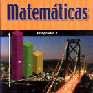 Matematicas Integradas 2 Algebra - 8vo grado - isbn 9781575819631  / Ediciones Santillanas