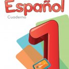 Espanol 1 Cuaderno - Serie Para Crecer - isbn  - Ediciones Santillana