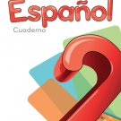Espanol 2 Cuaderno - Serie Para Crecer - isbn  - Ediciones Santillana