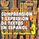 Comprension Y Expresion De Textos En Espanol 3 - Juan Luis Onieva Morales - Editorial Plaza Mayor