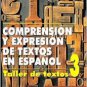 Comprension Y Expresion De Textos En Espanol 3 - Juan Luis Onieva Morales - Editorial Plaza Mayor