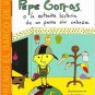 Pepe Gorras O La Extrana Historia De Un Perro Sin Cabeza - Tina Casanova - isbn 9781934801284
