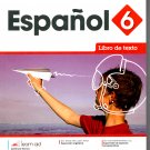 Espanol 6 - Texto - Serie Puente del Saber - isbn 9781618755926 - Ediciones Santillana