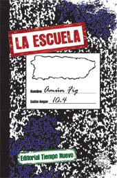 La Escuela - Spanish Edition - Paperback &acirc;�� by Amun Fig  isbn 9780984368792