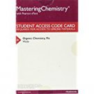 MasteringChemistry with Pearson eText -  for Organic Chemistry 9th ed - Wade - isbn 9780134161600