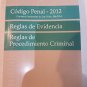 Codigo Penal - 2012, Reglas de Evidencia, Reglas de Procedimiento Criminal Situm isbn 9781618875921