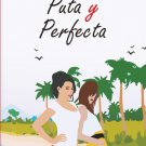 Puta y Perfecta by Perla Gizem - isbn 9780999836552