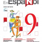 En Español 9  (Libro de Texto) Edicion Revisada 2016 - isbn 9781618755483