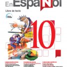 En Español 10 (Libro de Texto) Edicion Revisada 2016 - isbn 9781618755490