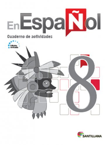 En Espa&Atilde;&plusmn;ol 8 (Cuaderno de Actividades) Edicion Revisada 2016 - isbn 9781618755537