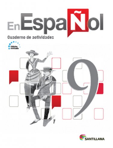 En Espa&Atilde;&plusmn;ol 9 (Cuaderno de Actividades) Edicion Revisada 2016 - isbn 9781618755544