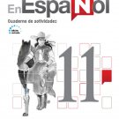 En Español 11 (Cuaderno de Actividades) Edicion Revisada 2016 - isbn 9781618755568