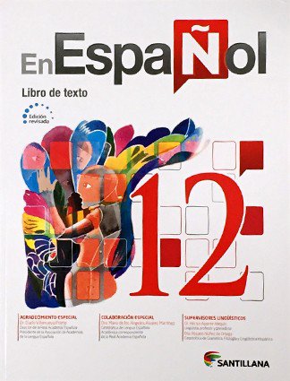 En Espanol 12 Texto isbn 9781618755513 (Ediciones Santillana)