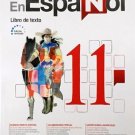 En Espanol 11  Texto (isbn 9781618755506  (Ediciones Santillana)