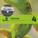 Savia Ciencias 4  Texto (Incluye Cuaderno de Laboratorio)  isbn 9781630144500 Ed