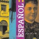Aprender Juntos Espanol 11 Texto (incluye Cuaderno de Vocabulario) isbn 97816301