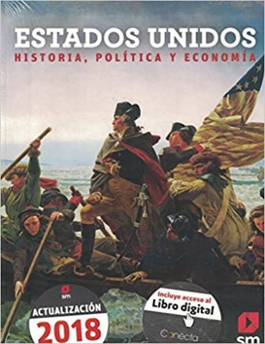 Estados Unidos Historia Politica y Economia - isbn 9781630145385 - Ediciones SM