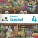 Savia Espanol 4  Cuaderno  isbn 9781630146641