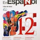 EN ESPAÑOL 12 TEXTO - Serie Revisada (2016) isbn 9781618755513