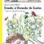 Ernesto, el Domador de Suenos  isbn 9781934801338