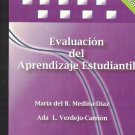 Evaluacion del Aprendizaje Estudiantil 6ta ed - Medina & Verdejo   isbn 97809823