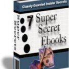 7 Super Secrets Ebooks