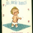 ALL ABOUT BABIES by Dr. E. Bringsem Young Tongue and Cheek 1949 Booklet