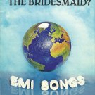 WHY AM I ALWAYS THE BRIDESMAID? Original Sheet Music REPRINT Old Store Stock