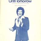 SAY YOU'LL STAY UNTIL TOMORROW Sheet Music TOM JONES 1977
