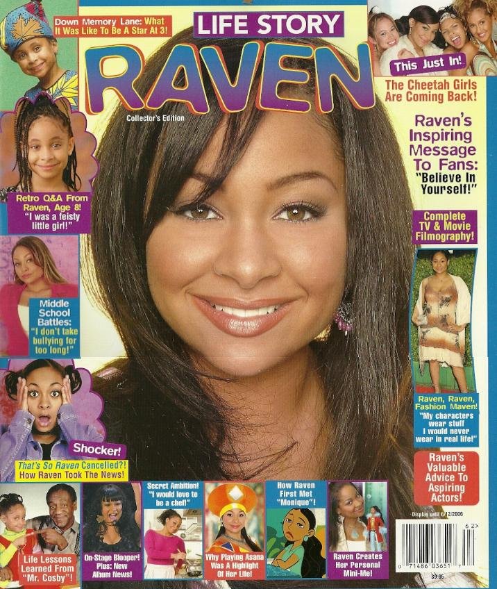 Life Story Magazine RAVEN-SYMONÉ Collector's Edition 2006