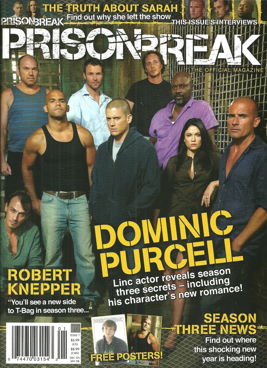 PRISON BREAK MAGAZINE #7 December/January 2008 DOMINIC PURCELL Robert Knepper