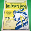 ONE ALONE The Desert Song Operetta Vintage Piano/Vocal Sheet Music © 1926