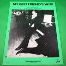MY BEST FRIEND'S WIFE Original Sheet Music PAUL ANKA © 1977 Cover Photo