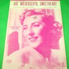 AUF WIEDERSEH'N, SWEETHEART Piano/VocalGuitar Sheet Music VERA LYNN © 1952
