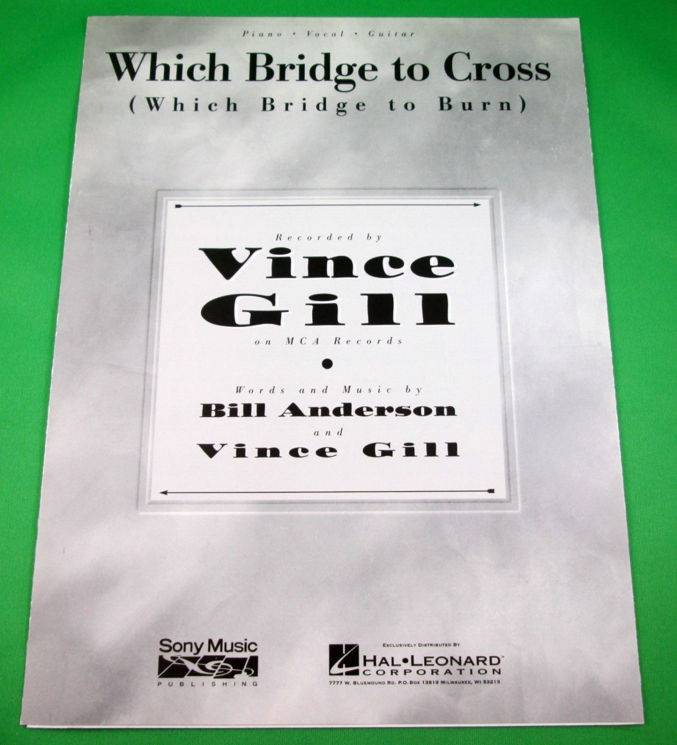 WHICH BRIDGE TO CROSS Piano/Vocal/Guitar Sheet Music VINCE GILL Â© 1994