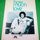 HOW MUCH LOVE Piano/Vocal/Guitar Sheet Music LEO SAYER © 1977