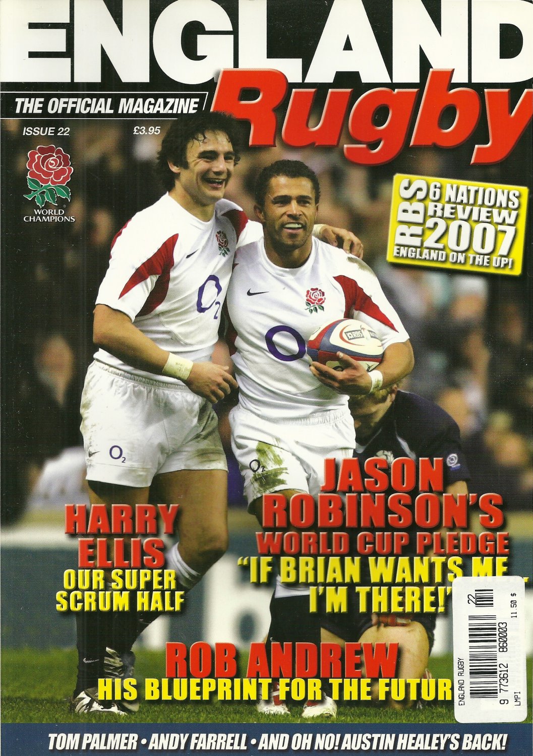 ENGLAND RUGBY MAGAZINE Issue #22 2007 HARRY ELLIS Jason Robinson RON ANDREW