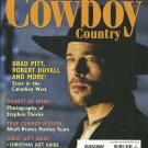 CANADIAN COWBOY COUNTRY December/January 2008 BRAD PITT Loading Chute Lessons