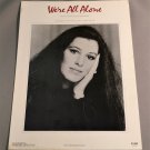 WE'RE ALL ALONE Sheet Music RITA COOLIDGE 1976 Cover Photo