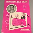 LAROO, LAROO, LILLI BOLERO Sheet Music FRANKIE CARLE © 1948