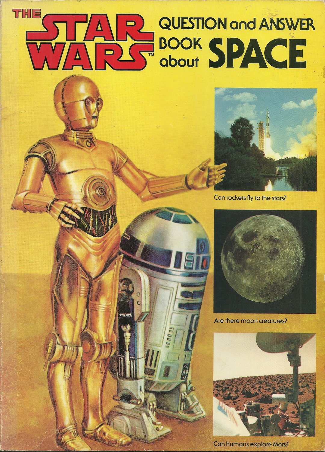 THE STAR WARS Question and Answer Book About Space Â© 1979
