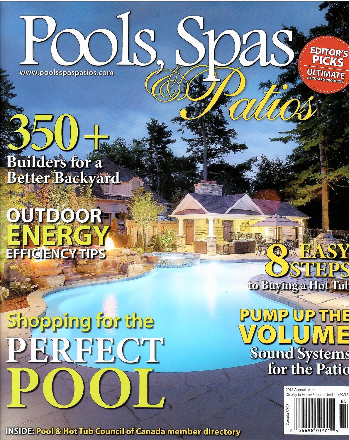 POOLS, SPAS & PATIOS MAGAZINE Annual 2018 Hot Tubs SOUND SYSTEMS