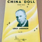 CHINA DOLL Piano Solo Sheet Music by Leroy Anderson © 1951
